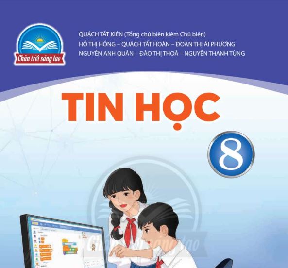 SÁCH GIÁO KHOA TIN HỌC 8 CHÂN TRỜI SÁNG TẠO PDF Miễn phí